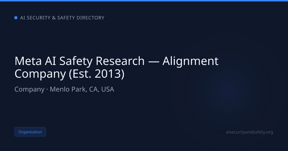 Meta AI Safety Research — Alignment Company (Est. 2013) | AI Safety ...