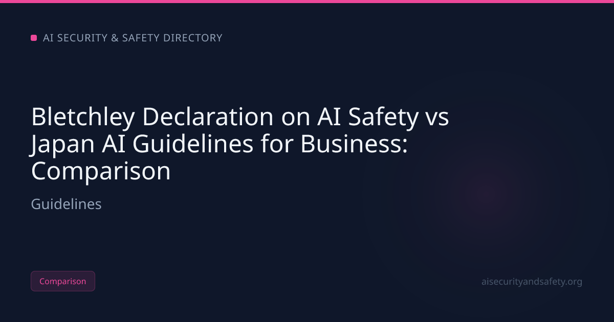 Bletchley Declaration on AI Safety vs Japan AI Guidelines for | AI ...