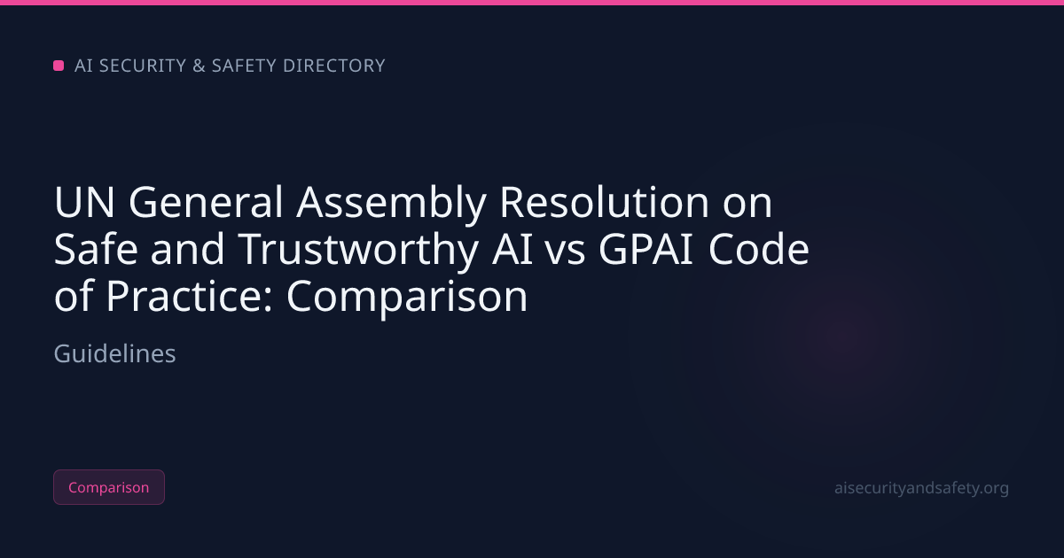 UN General Assembly Resolution on Safe and Trustworthy AI vs GPAI | AI ...